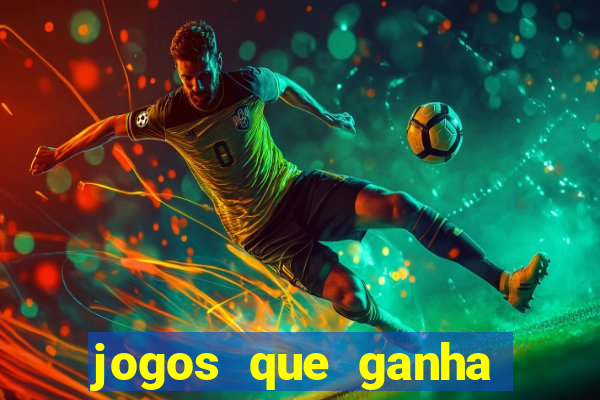 jogos que ganha dinheiro ao se cadastrar